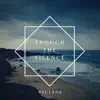 #Sulan# - Through the Silence - Single